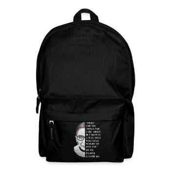 Fight For The Things You Care About Notorious RBG - Backpack - black - Front