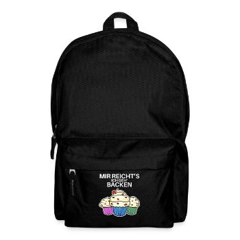 Mir reichts ich geh Backen Lustig Bäcker Geschenk - Rucksack - Schwarz - Vorne
