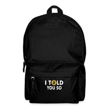 I Told You So Bitcoin Bouton Crypto-monnaies - Sac à dos - noir - Devant