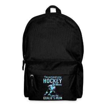 I’m Not Just Any Hockey Mom I Am The Goalie’s Mom - Sac à dos - noir - Devant