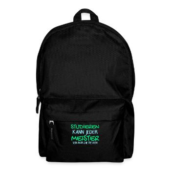 Studieren Kann Jeder - Meister Meisterprüfung - Rucksack - Schwarz - Vorne