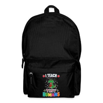 I Teach Tiny Humans Elementary School Teacher - Backpack - black - Front