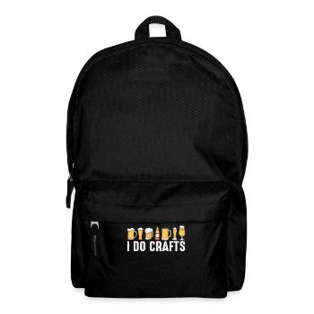 I Do Crafts Beer Drinking - Rucksack - Schwarz - Vorne