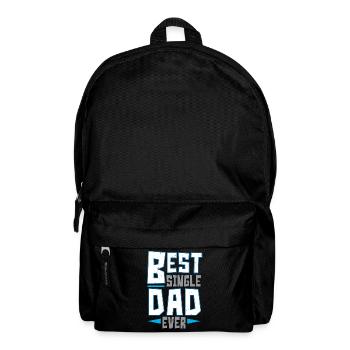Best Single Dad Ever Father's Day Single Father - Backpack - black - Front