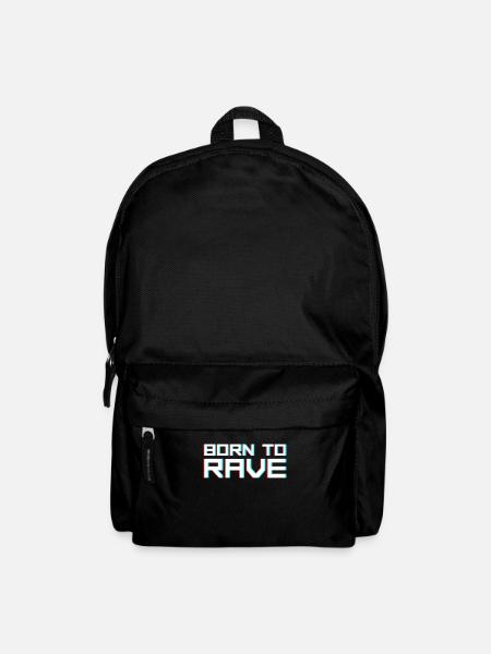 Rave Raver Spruch - Rucksack - Schwarz