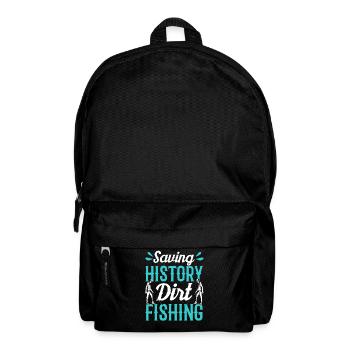 Save History Dirt Fishing Metal Detecting - Backpack - black - Front