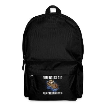Bildung Ist Gut Aber Chillen Ist Wichtiger Faultie - Rucksack - Schwarz - Vorne
