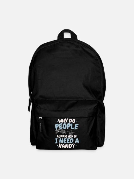 Why do people always ask if I have a handampu - Backpack - black