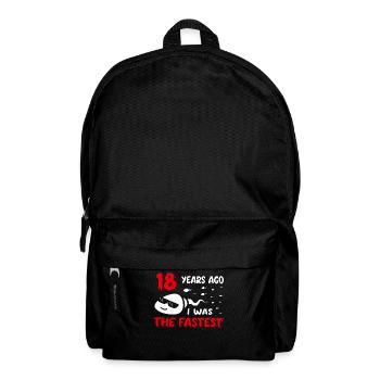 18 Years Ago I Was The Fastest 18. Geburtstag - Rucksack - Schwarz - Vorne
