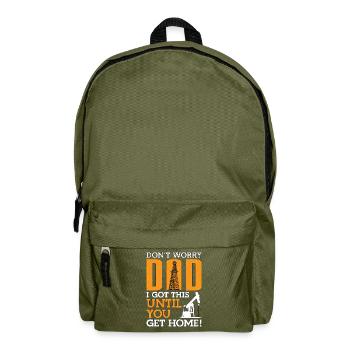 Ölfeldarbeiter Mach Dir Keine Sorgen, Papa, - Rucksack - Olivgrün - Vorne
