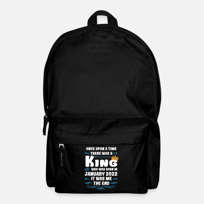 Once upon a time there was a king. January 2022 Birthday - Backpack - black