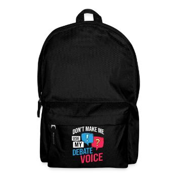 Debate Political Discussion Debate Argument - Backpack - black - Front