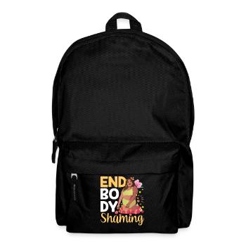 End Body Shaming Stop Annoying Body shaming - Backpack - black - Front
