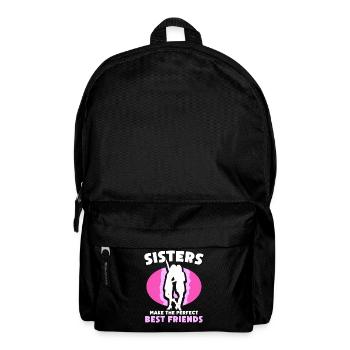 Sisters are the perfect best friends team - Backpack - black - Front