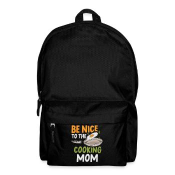 Soyez gentil avec la maman cuisinière cuisine maman cuisinière - Sac à dos - noir - Devant