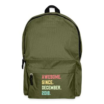 Awesome Since December 2018 - Backpack - olive green - Front