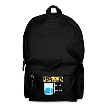 Das Glas ist immer Voll Wissenschaft - Rucksack - Schwarz - Vorne