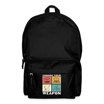 Choose Your Weapon Writer Quotes - Backpack - black - Front