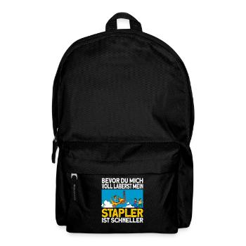 staplerfahrer Stapler Geschenk Gabelstapler Spruch - Rucksack - Schwarz - Vorne