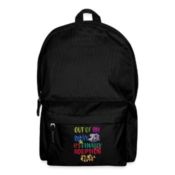 Out of My Way It's Finally Adoption Day Party - Rucksack - Schwarz - Vorne