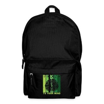 Seien Sie freundlich zu Ihrem Geist Psychische Gesundheit ist wichtig - Rucksack - Schwarz - Vorne