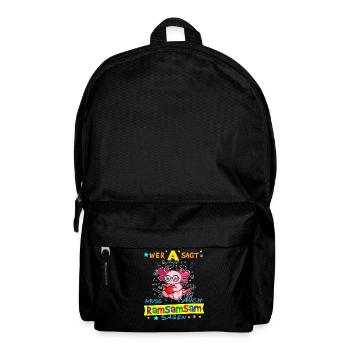 Wer A Sagt Muss Auch Ramsamsam Sagen Kita Erzieher - Rucksack - Schwarz - Vorne