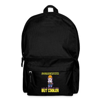 Electrician Mom Like A Regualr Mom But Cooler - Rucksack - Schwarz - Vorne