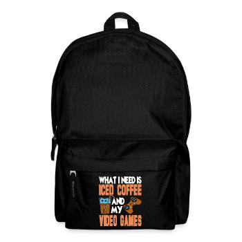 What i need is iced Coffee and my Video Games - Backpack - black - Front