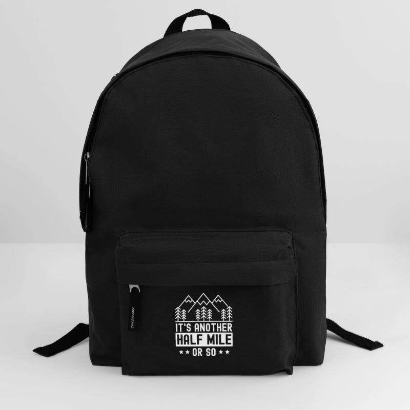 Es Ist Noch Eine Halbe Meile Oder So Wanderung Rucksack
