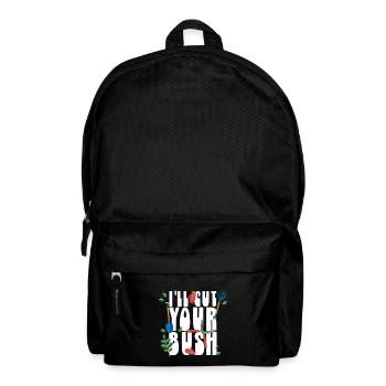 I ll Cut Your Bush Gardening - Backpack - black - Front