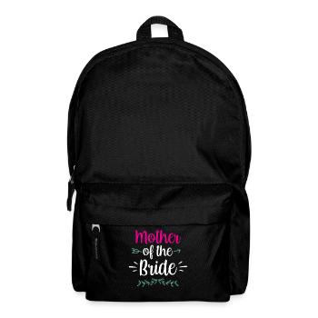 Mutter Der Braut Bräute Party Hochzeit Heiraten - Rucksack - Schwarz - Vorne
