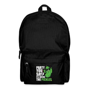 Party You Say Ill Bring The Pickles - Rucksack - Schwarz - Vorne