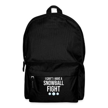 Snowball Fight - I Can't I Have A Snowball Fight - Backpack - black - Front