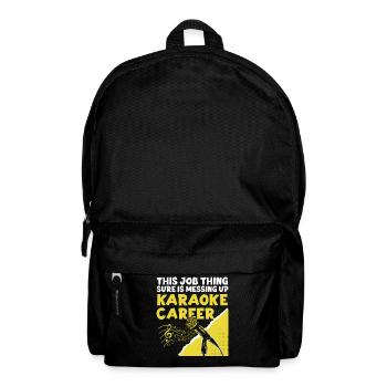 Karaoke Singer This Job Thing Sure - Rucksack - Schwarz - Vorne