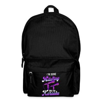 Karaoke Singer I'm Done Adulting - Rucksack - Schwarz - Vorne