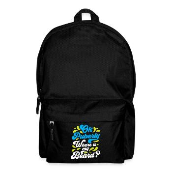 Ok Pubertät Wo Ist Mein Bart? Teenager Erwachsen - Rucksack - Schwarz - Vorne