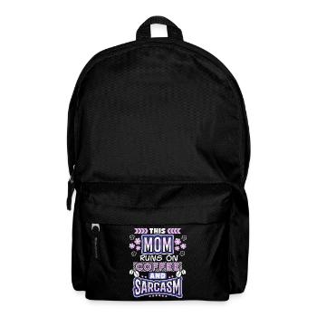 Mama-Mutti-Mom, coffee sarcasm, funny saying - Backpack - black - Front