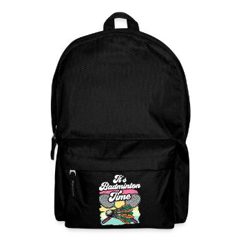 It's badminton time badminton player badminton player - Backpack - black - Front