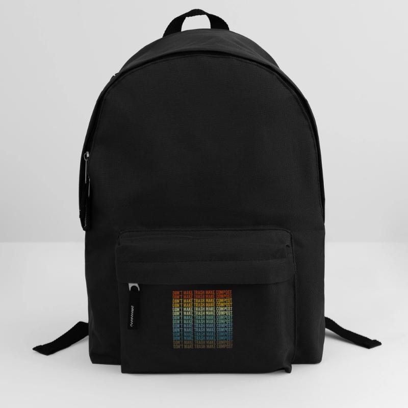 Don't make garbage, make compost, make compost Backpack
