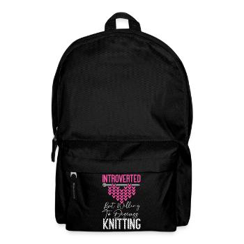 Knitting Knitter Introverted But - Backpack - black - Front