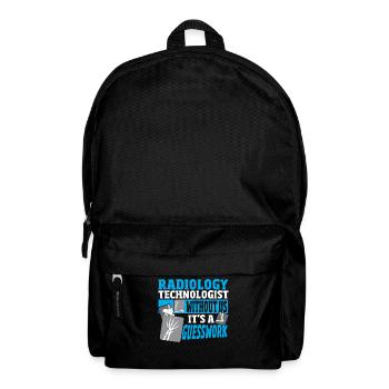 Radiology Technologist Without Us It's A - Backpack - black - Front