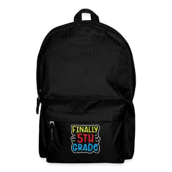 Finally 5 Class Fifth Grader Fifth School - Backpack - black - Front