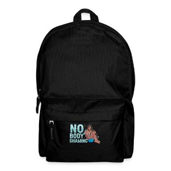 No Body Shaming Bodyshaming Stop Annoyance - Backpack - black - Front