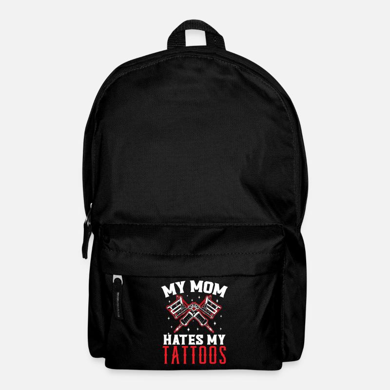 Meine Mutter hasst meine Tattoos Tätowierung Tatto - Rucksack - Schwarz