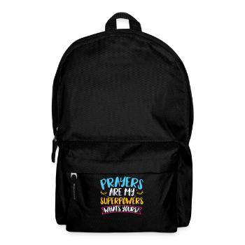 Les prières sont mes superpouvoirs La foi chrétienne - Sac à dos - noir - Devant