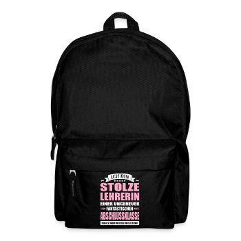 Ich Bin Stolze Lehrerin Abschlussklasse Abschied - Rucksack - Schwarz - Vorne