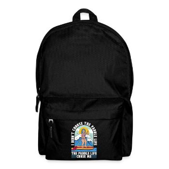 Stand Up Paddle I Didn't Choose The Paddleboarding - Backpack - black - Front