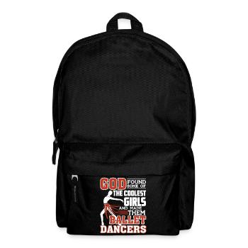 Ballet Dancer Coolest Girls Become Ballet Dancers - Backpack - black - Front