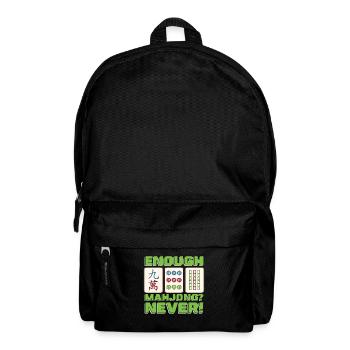 Mahjong Enough Mahjong Never Board Game Tiles - Backpack - black - Front