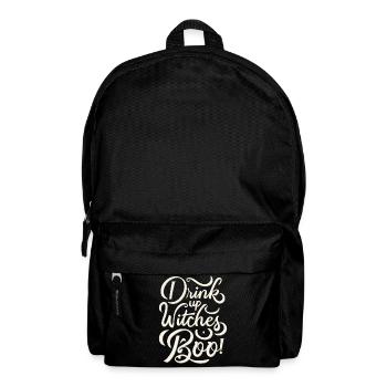 Drink Up Witches Boo Lustiger Halloween Spruch - Rucksack - Schwarz - Vorne